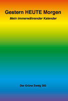 Gestern HEUTE Morgen Gestern HEUTE Morgen