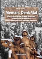 Mensch, Denk Mal Mensch, Denk Mal