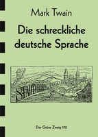 Die schreckliche Deutsche Sprache Die schreckliche Deutsche Sprache